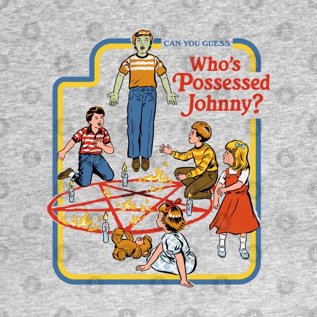 Who's Possessed Johnny by Steven Rhodes